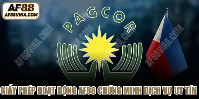 Giấy phép hoạt động AF88 chứng minh dịch vụ uy tín số 1