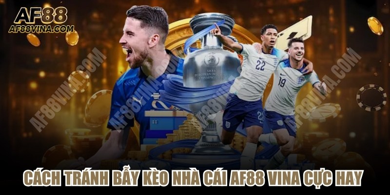 Cách Tránh Bẫy Kèo Nhà Cái