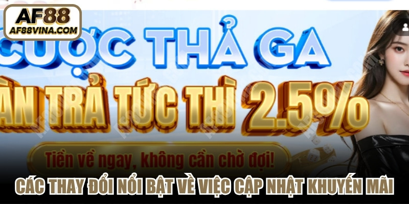 Các thay đổi nổi bật về việc cập nhật khuyến mãi 