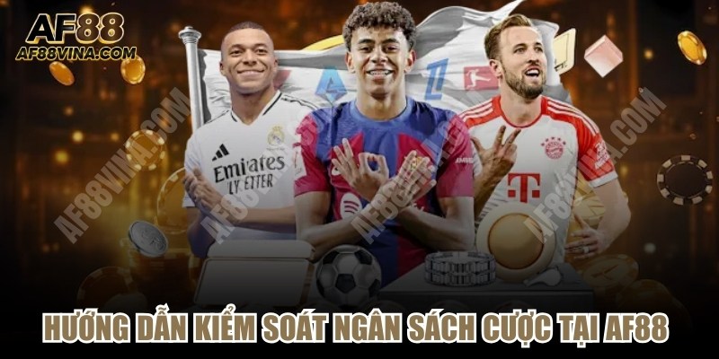 Hướng Dẫn Kiểm Soát Ngân Sách Cược