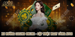 Xu Hướng Casino Online